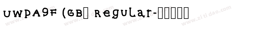 UWPA9F (GB) Regular字体转换